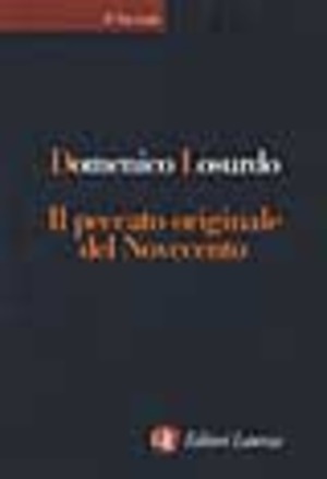 Il peccato originale del Novecento