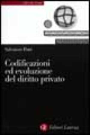 Codificazioni ed evoluzione del diritto privato