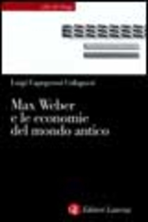 Max Weber e le economie del mondo antico
