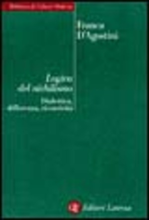 Logica del nichilismo. Dialettica, differenza, ricorsività