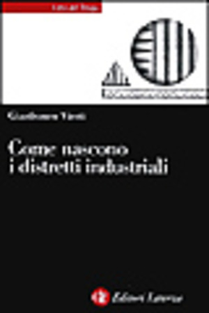 Come nascono i distretti industriali