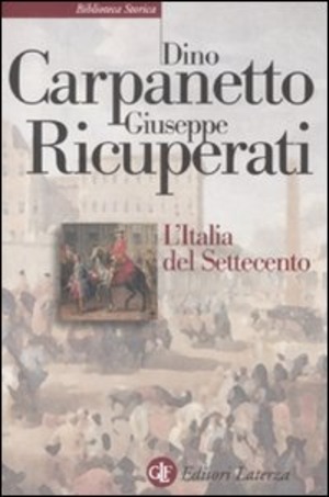 L' Italia del Settecento. Crisi, trasformazioni, lumi