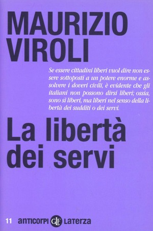La libertà dei servi