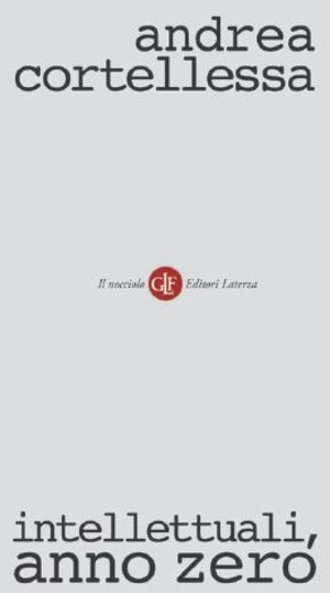 Intellettuali, anno zero
