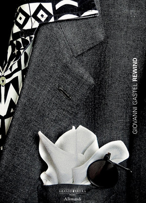 Giovanni Gastel. Rewind. Ediz. italiana e inglese