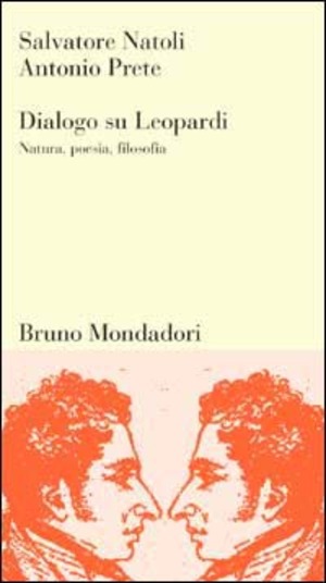 Dialogo su Leopardi. Natura, poesia, filosofia