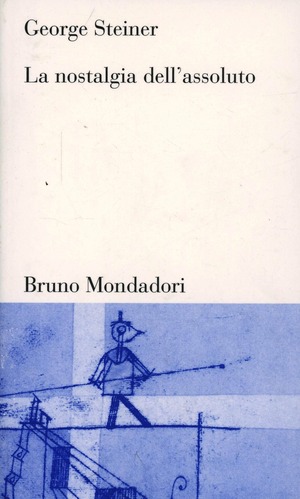 La Nostalgia dell'assoluto