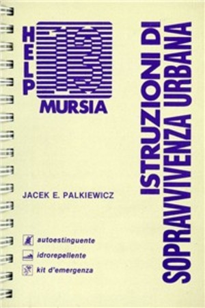 Istruzioni di sopravvivenza urbana