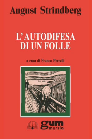 L' autodifesa di un folle