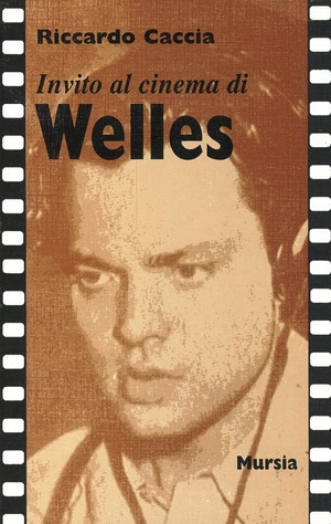 Invito al cinema di Welles