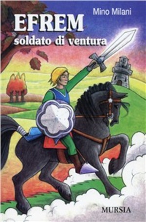 Efrem soldato di ventura