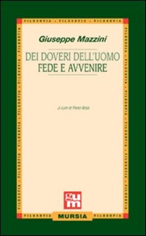 Dei doveri dell'uomo-Fede e avvenire