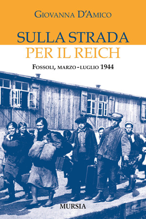 Sulla strada per il Reich
