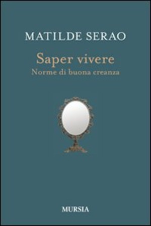 Saper vivere. Norme di buona creanza