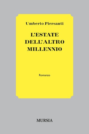 L' estate dell'altro millennio