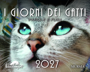 I giorni dei gatti. Calendario da tavolo a colori 2027