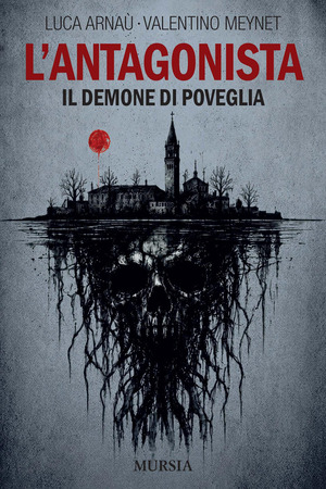 L' antagonista. Il demone di Poveglia