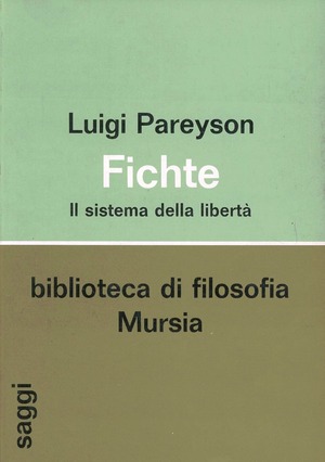 Fichte. Il sistema della libertà
