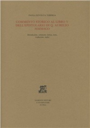 Commento storico al libro IV dell'Epistolario di Quinto Aurelio Simmaco