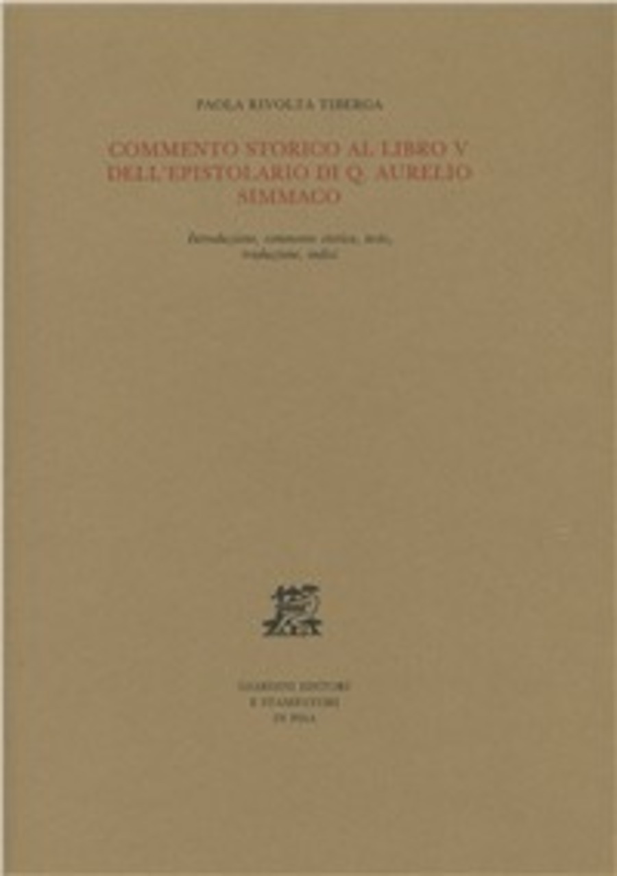 Commento storico al libro IV dell'Epistolario di Quinto Aurelio Simmaco