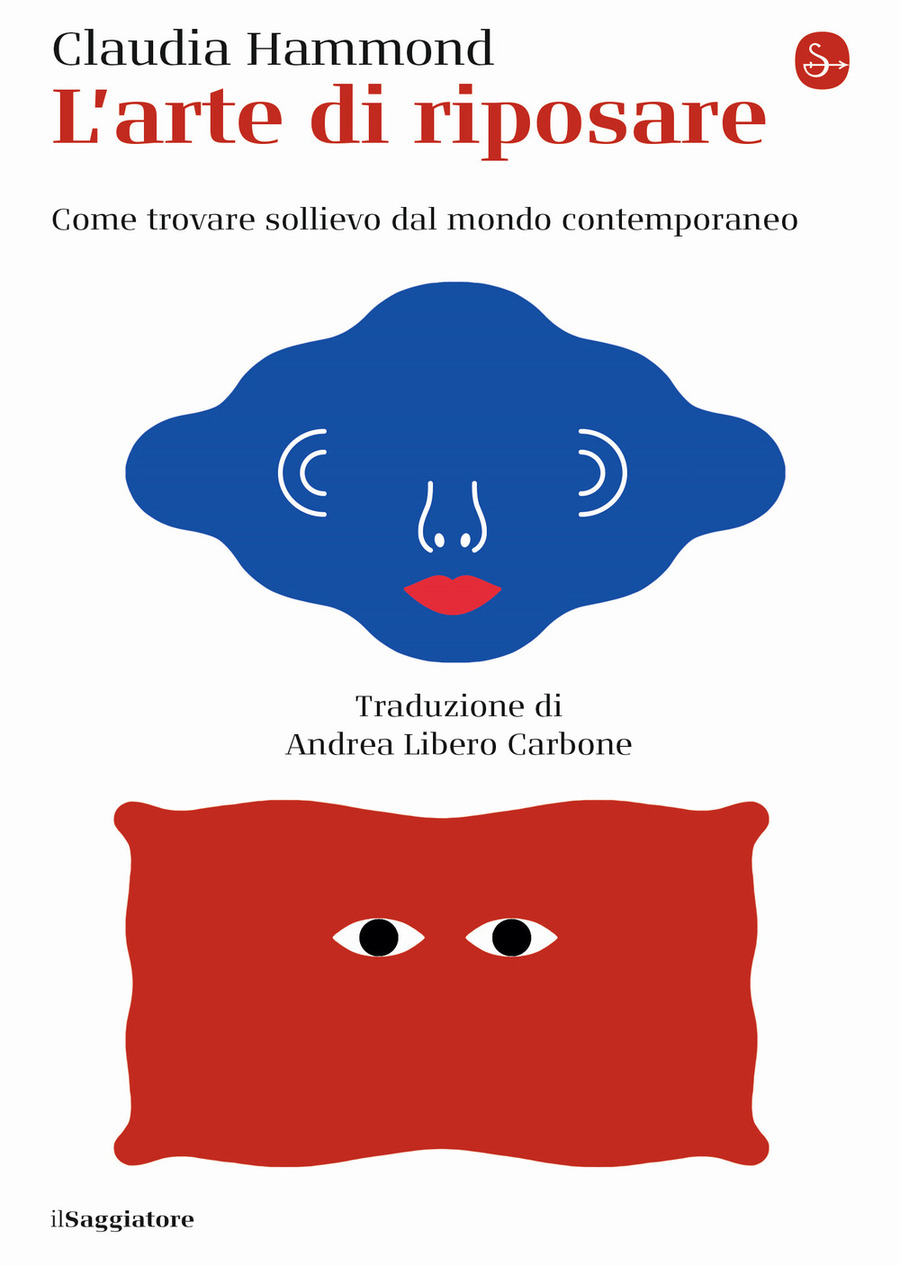L' arte di riposare. Come trovare sollievo dal mondo contemporaneo