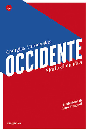 Occidente. Storia di un’idea