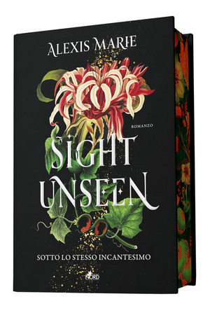 Sight unseen. Sotto lo stesso incantesimo
