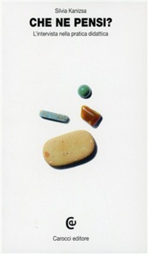 Che ne pensi? L'intervista nella pratica didattica