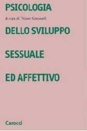Psicologia dello sviluppo sessuale ed affettivo