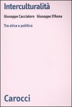 Interculturalità. Tra etica e politica