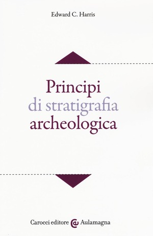 Principi di stratigrafia archeologica