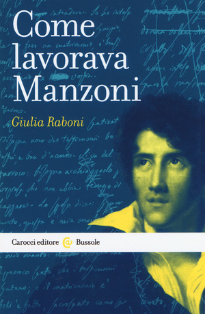 Come lavorava Manzoni Come lavorava Manzoni