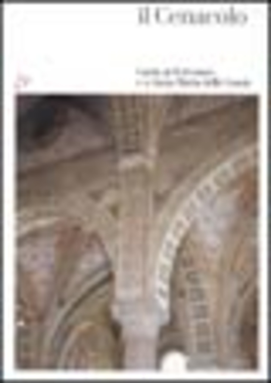 Il Cenacolo. Guida al refettorio e a Santa Maria delle Grazie. Ediz. illustrata