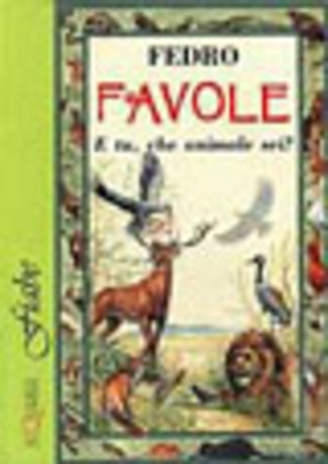 Favole. E tu, che animale sei?