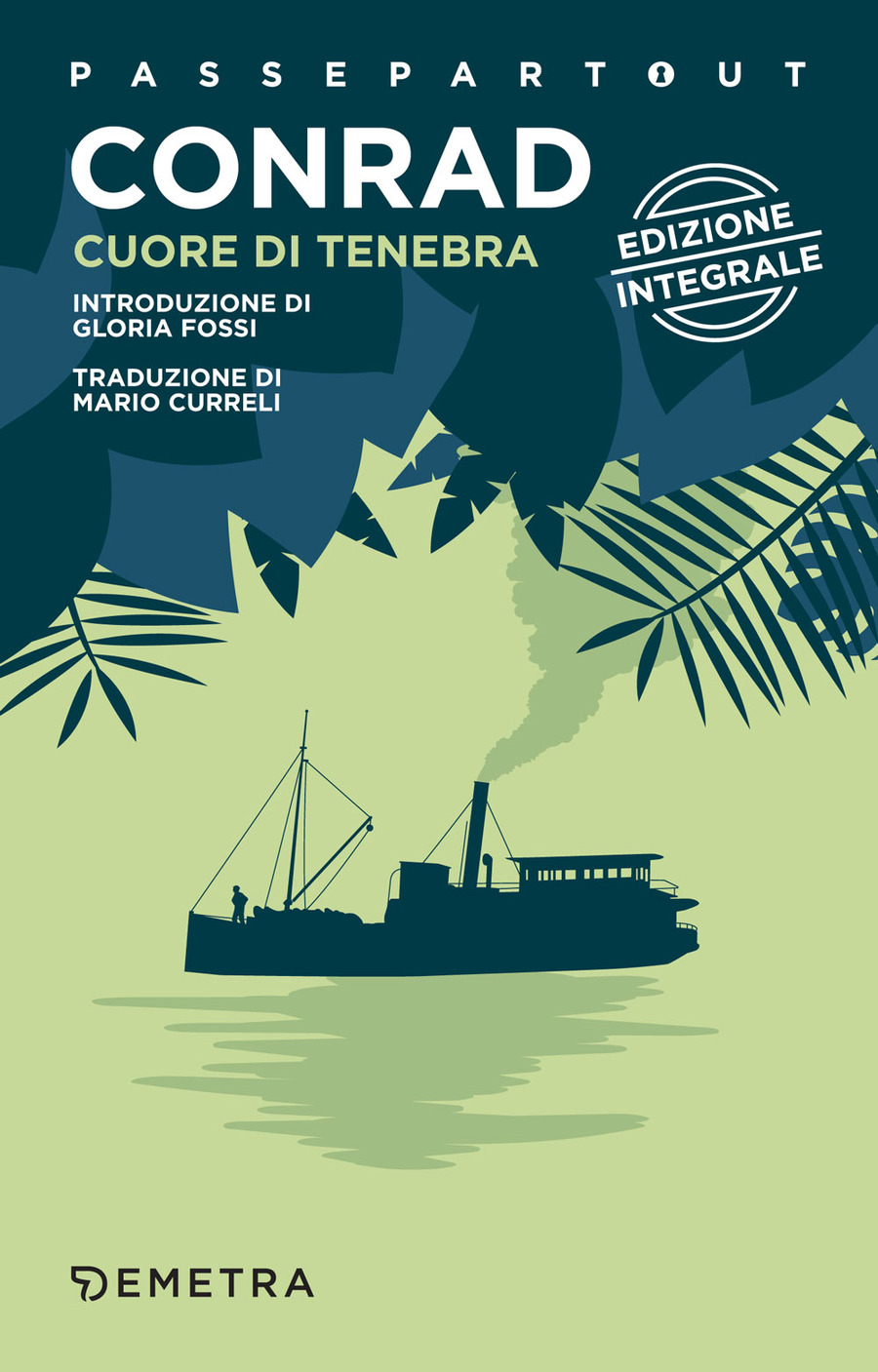 Cuore di Tenebra. Ediz. integrale