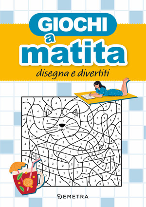 Giochi con penna e matita. Disegna e divertiti