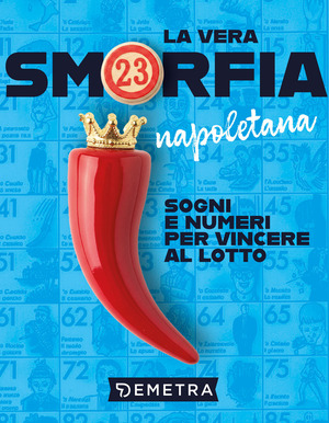 La vera smorfia napoletana
