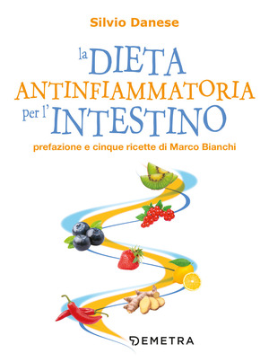 La dieta antinfiammatoria per l'intestino