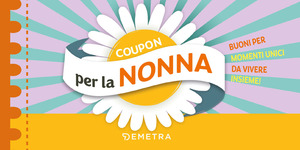 Coupon per la nonna. Buoni per momenti unici da vivere insieme!