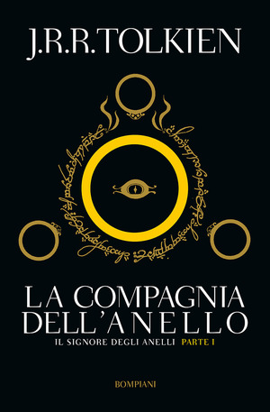 La compagnia dell'anello. Il Signore degli anelli