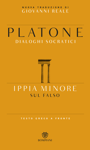 Ippia minore. Sul falso. Testo greco a fronte