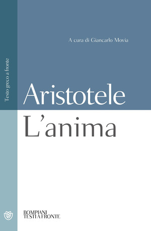 L' anima. Testo greco a fronte