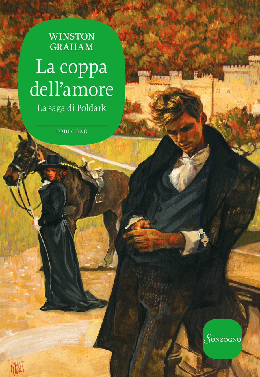 La coppa dell'amore. La saga di Poldark