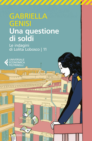 Una questione di soldi. Le indagini di Lolita Lobosco