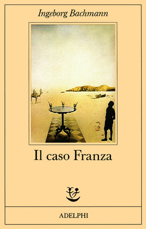Il caso Franza. Requiem per Fanny Goldmann