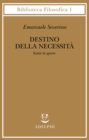 Destino delle necessità - Katà tò chreon