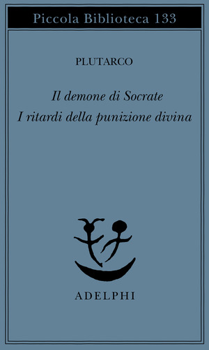 Il demone di Socrate. I ritardi della punizione divina