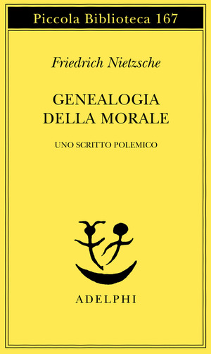 Genealogia della morale. Uno scritto polemico