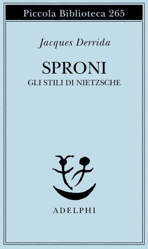 Sproni. Gli stili di Nietzsche