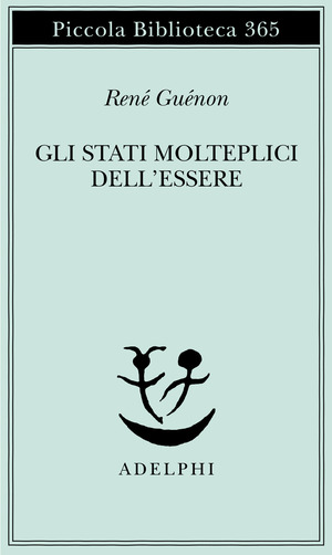 Gli stati molteplici dell'essere